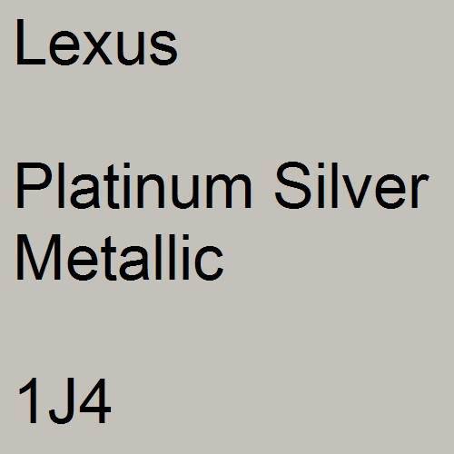 Lexus, Platinum Silver Metallic, 1J4.